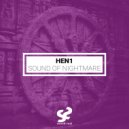 HEN1 - Sound Of Nightmare