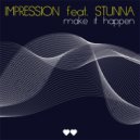 Impression feat. Stunna - To Know You (Original Mix)
