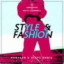 Urbanstep & Natty Campbell - Style & Fashion (Punyaso & ELEPS Remix)