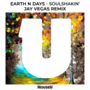 Earth n Days - Soulshakin'