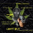 PI Fase Red Bizz & D-DUBB - Likkity Split