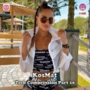 KosMat - Tech Compression Part 10