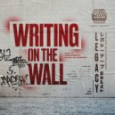 Legacy Tapes & Dan Dapper & Devas of The Lost Generation - Writing On The Wall (feat. Dan Dapper & Devas of The Lost Generation) (Original mix)