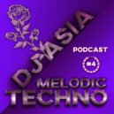 Dj Asia - Melodic Techno &House 4 ()