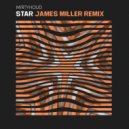 Mirtyhoud - Star (James Miller 1K Remix)
