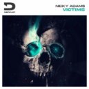 Nicky Adams - Victims (Extended Mix)