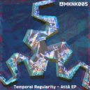 Temporal Regularity - Vedanta (Original Mix)