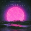 Deeper Craft - Over The Horizon