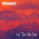 Kromanauts - Wahala ()