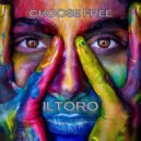 Iltoro - choose free (Original Mix)