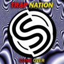 Trap Nation (US) - I\'m High ()