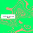 Placid Domingo - Dixtrital (Original Mix)