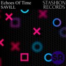 SAVILL - Echoes Of Time (Radio Edit)