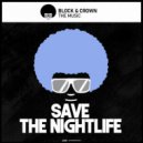 Block & Crown - The Music