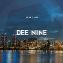 Dee Nine - Graal Radio Faces (29.08.2022)