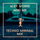 Alex Morse - Mini me (extended mix)