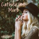 Catherine Miro - Beginning To Realize