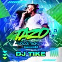 MC Tazo & DJ Tike - Pt. 07 ()