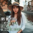 DJ GELIUS - Beautiful Vocal Trance 101 ()