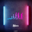 Noyx - The Last Chance (Original Mix)