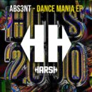 Abs3nt - Gotta Love (Original Mix)