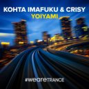 Kohta Imafuku & Crisy - Yoiyami (Extended Mix)