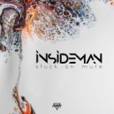 Insideman - Slower Daze (Original Mix)
