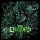 The Crossed & Artem Shestakov - Love of a Dead Man ()