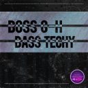 Boss G-H - Bass Techy (Extended Mix)
