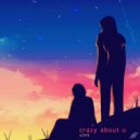 X3N5 - Crazy About U (Original Mix)