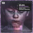 Mijail - Rotten Nights (Original Remaster)