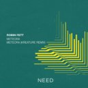 Robin Fett - Meteora (Kreature Remix)