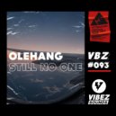 OleHang - Still No One (Extended Mix)