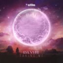 Da Vibe - Taking Me (Extended Mix)