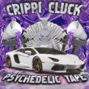 CRIPPI CLUCK - GRAB DA GAUGE ()