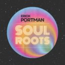 Erick Portman - Let The Wind Change