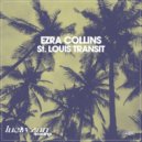 Ezra Collins - Metro East (Original Mix)