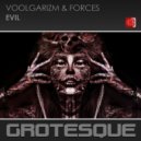 Voolgarizm & FORCES - Evil (Extended Mix)