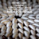 Michel Cleis Feat. ZaÏko Langa Langa - Baza SOS Fever (Dub)