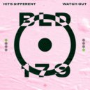 Hits Different - Watch Out (Original Mix)