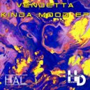 H.A.L. - Vendetta Kinda Mood (Original Mix)
