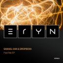 Samuel Dan & Dropboxx - To The Top (Original Mix)