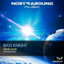 Bass Knight - New Sun (Extended Mix)