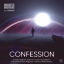 Magnetic Brothers & Laladee - Confession (Koradize Remix)