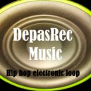 DepasRec - Hip Hop Tronic