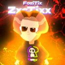 FoziTix - ZxcTixx ()