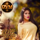 Djs Vibe - Elite House Mix 2022 ()