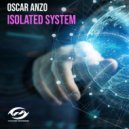 Oscar Anzo - Isolated System (Extended Mix)