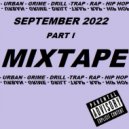 u2anotherlevel - September 2022 Part I (Mixtape)