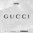 Luv Dis - Gucci